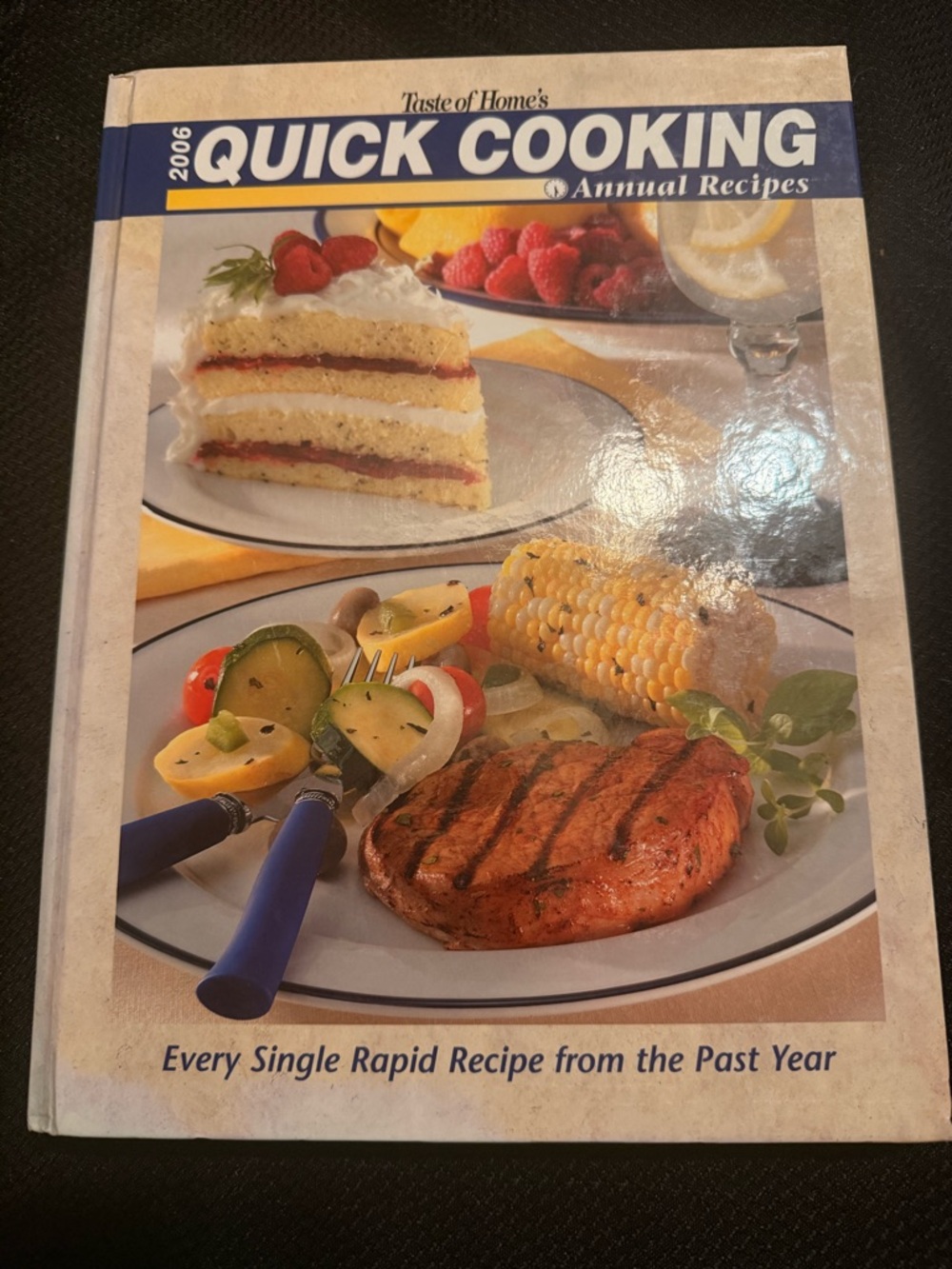 Taste of Home Quick Cooking Annual Recipes 2006 Cookbook 600+ Recipes
